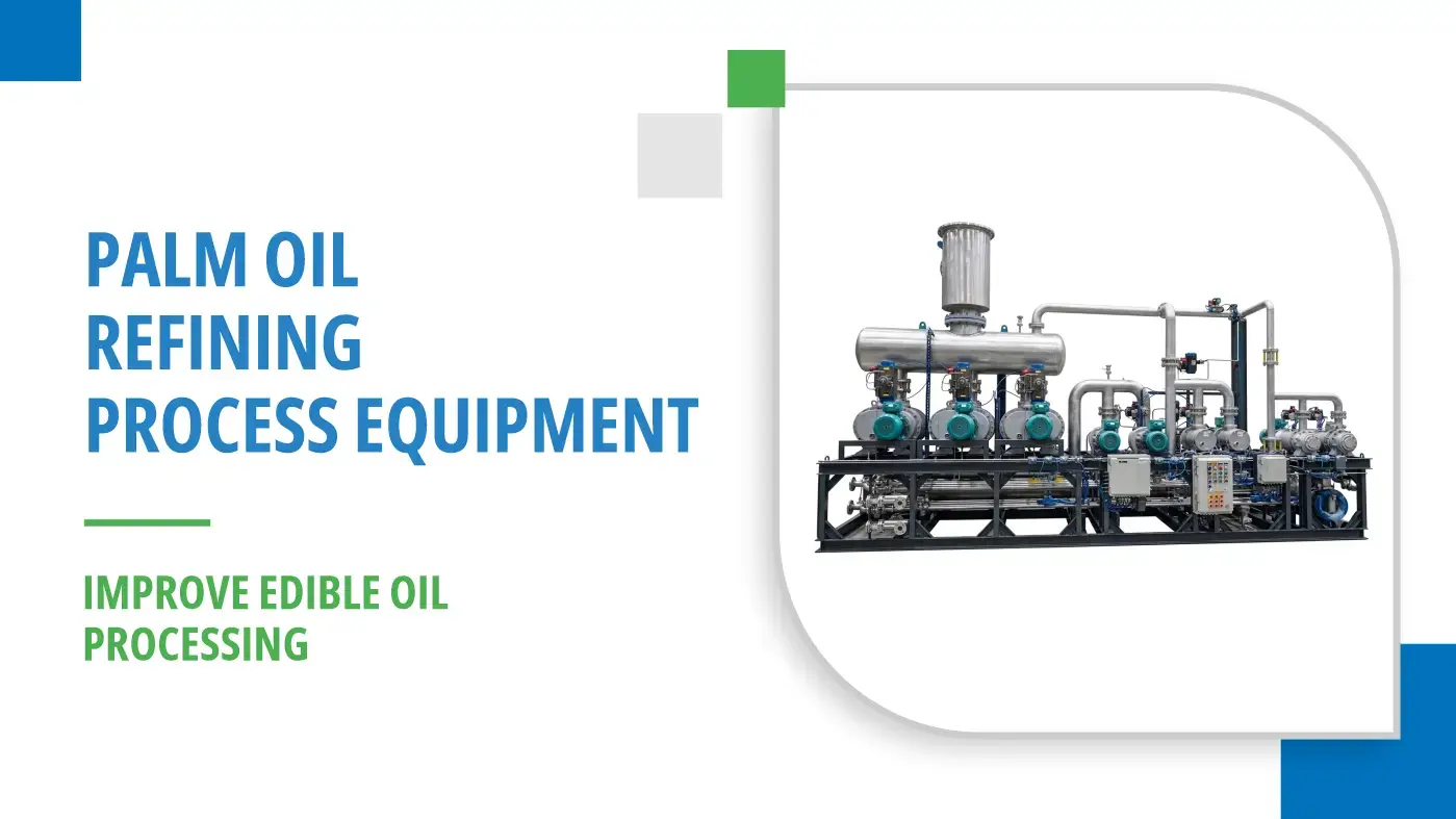 Palm oil refining process equipment in Indonesia