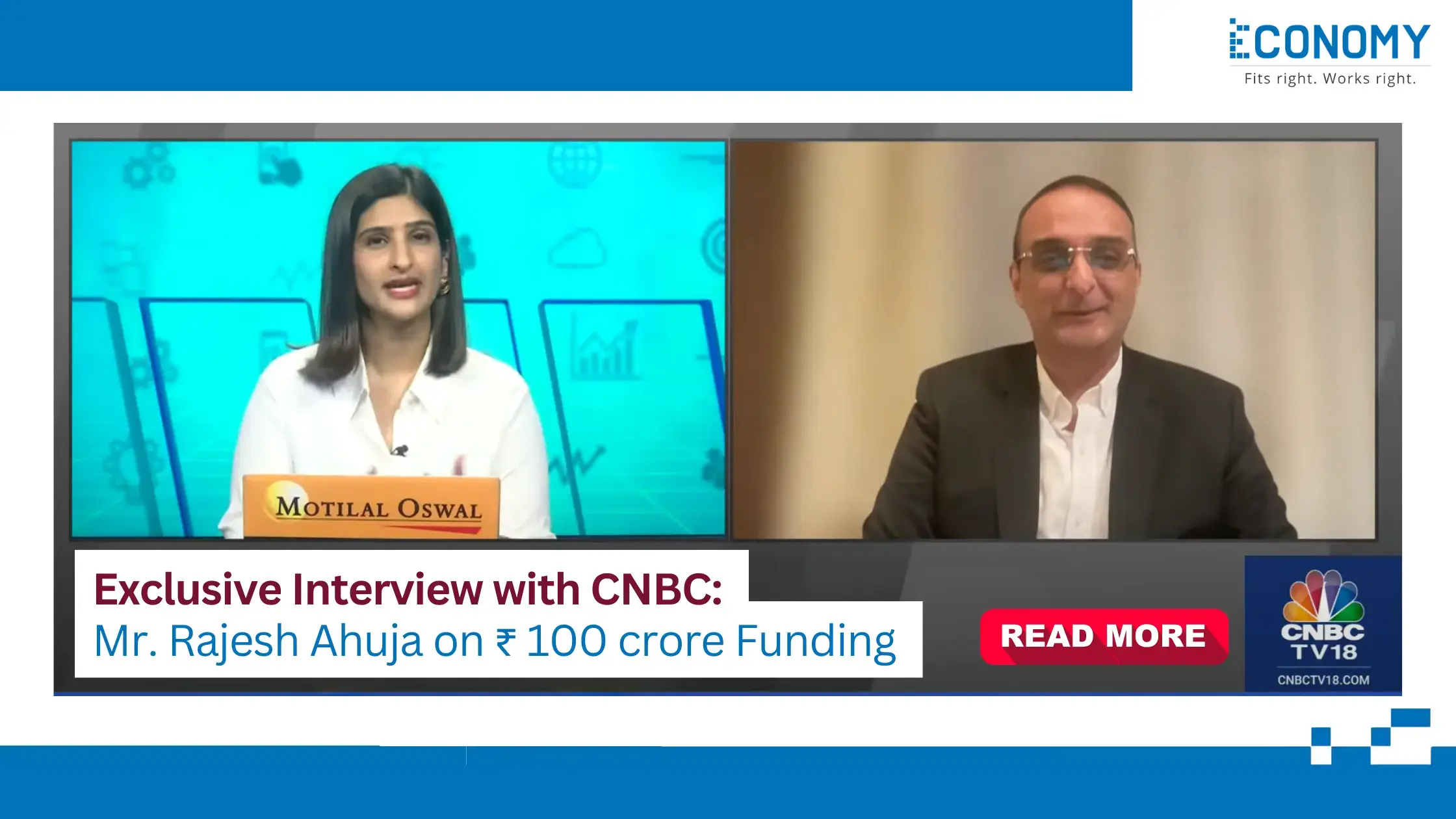 Interview with CNBC: Rajesh Ahuja on ? 100 crore Funding